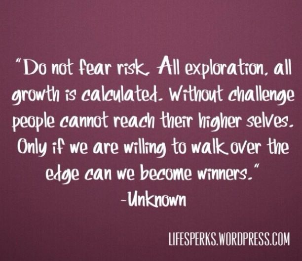Those Who Risk Nothing Will Gain Nothing Of Value Famous Quotes About those-who-risk-nothing-will-gain-nothing-of-value-famous-quotes-about