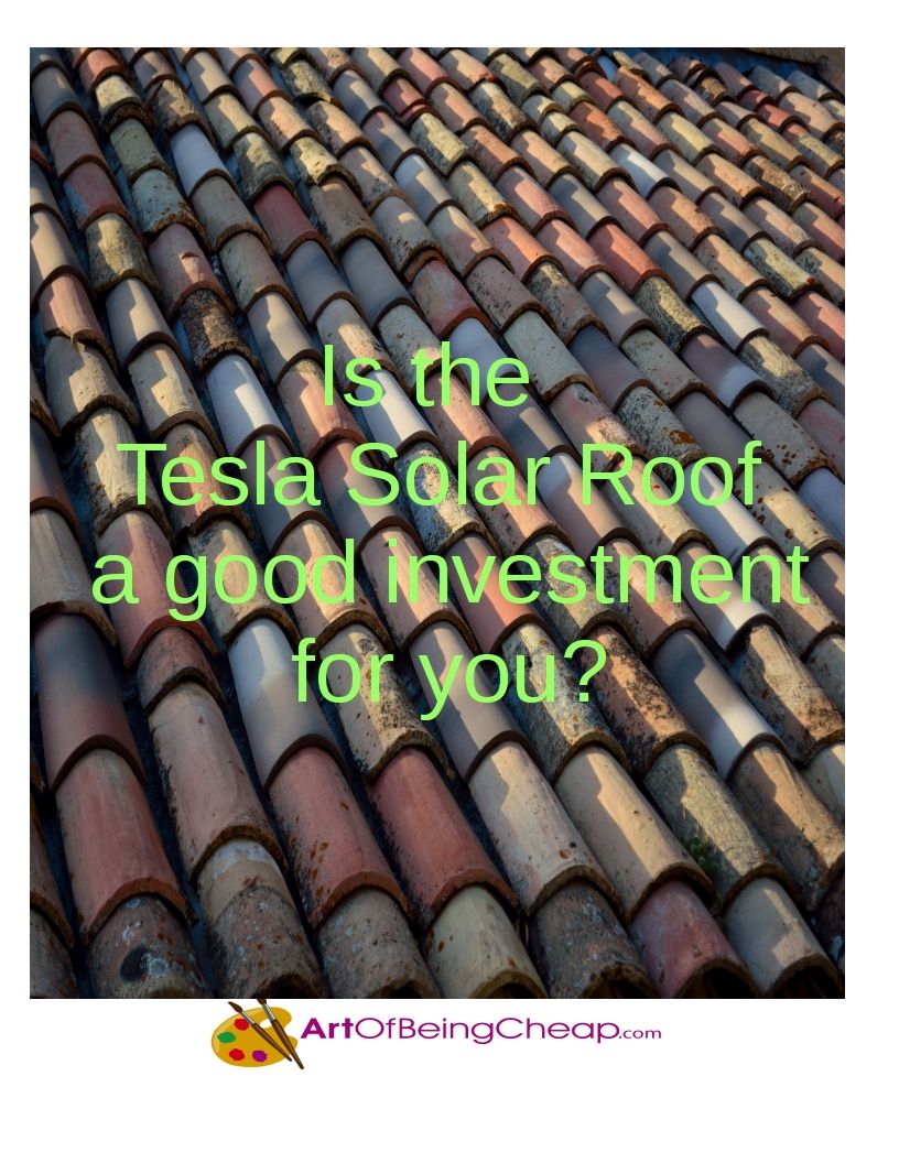 Tesla Solar Roof Is it a good investment for you? Diy