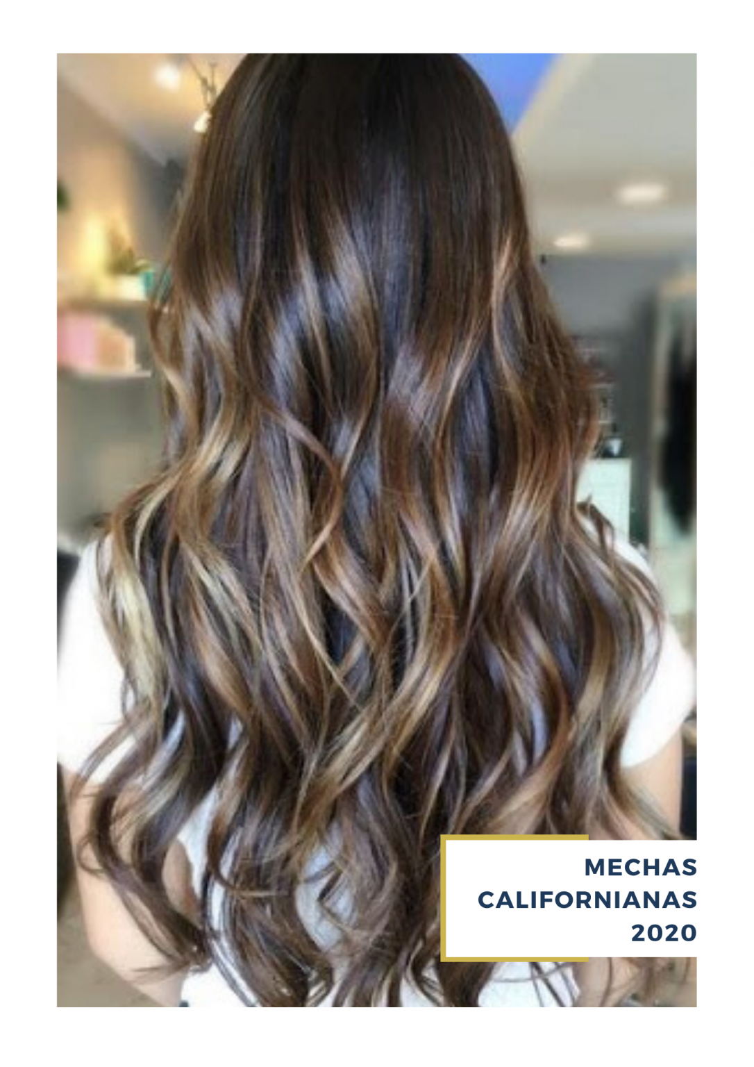 Variedad De Mechas Californianas 2020 Para Morenas Rubias Castañas Tiger Eye Hair Color Brunette Hair Color Balayage Hair