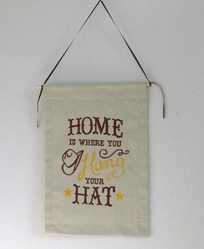 Home is Where You Hang Your Hat (cowboy) - Wall Ha Home is Where You Hang Your Hat (cowboy) - Wall Ha