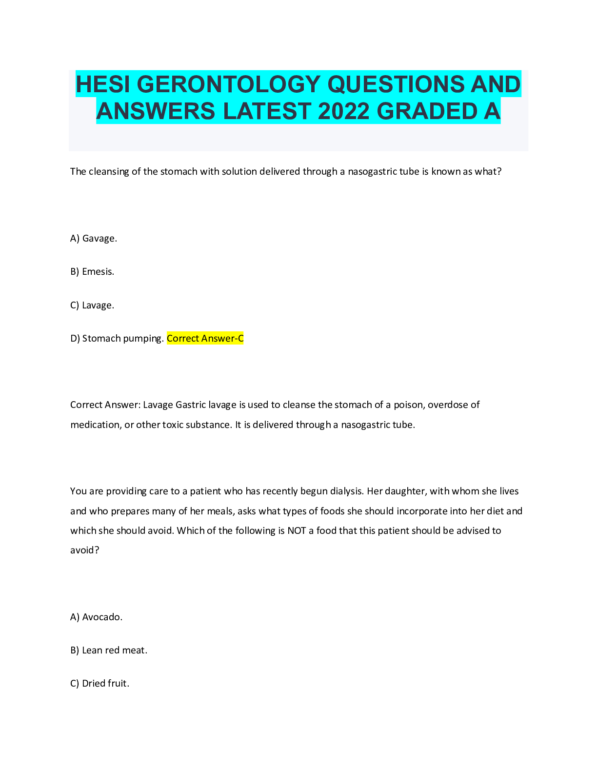 HESI GERONTOLOGY QUESTIONS AND ANSWERS LATEST 2022 GRADED A Cholesterol
