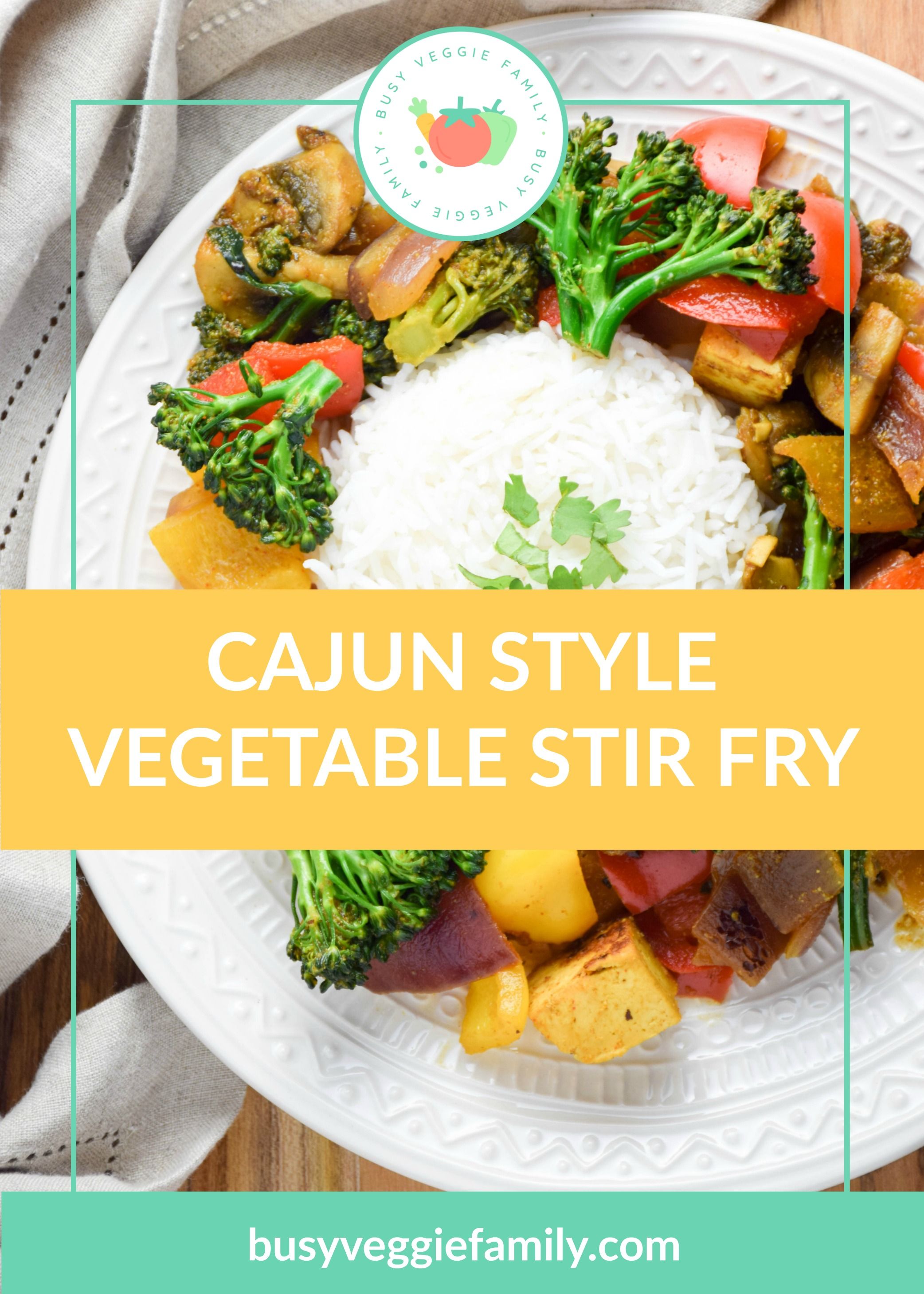 Cajun Style Vegetable Stir Fry Cajun Style Vegetable Stir Fry