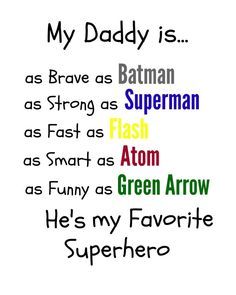 My Superhero, My Dad Poem and Printable | Fathers day quotes, Super ... Dad Superhero Quote