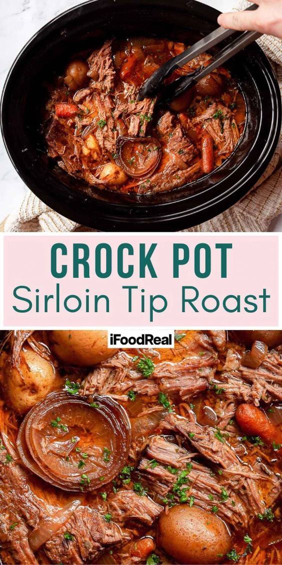 Crock Pot Sirloin Tip Roast - iFoodReal.com