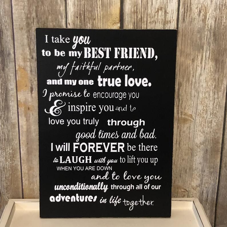 Custom Wedding Vows I Take You To Be My Best Friend Wood Etsy