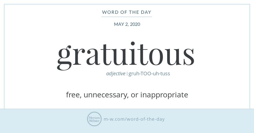 Word of the day gratuitous word of the day insulting words words