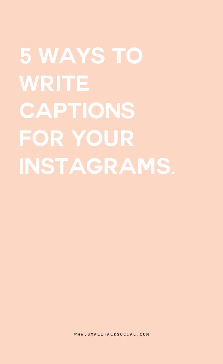 How to Write Captions for Instagram | 5 Ways to Create the Perfect Copy