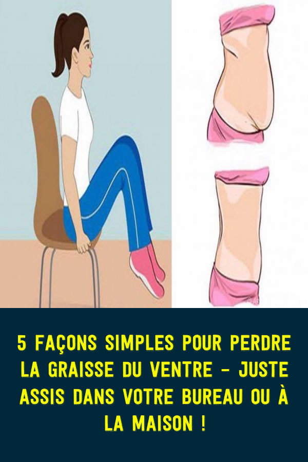 façons de perdre la graisse de votre ventre