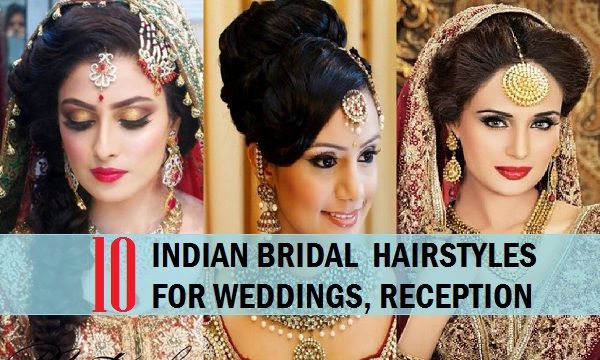 10 Indian Bridal Hairstyles For Wedding Reception Etc 10 Indian Bridal Hairstyles For Wedding Reception Etc