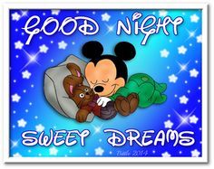 good night sweet dreams quotes cute quote night disney mickey mouse ...