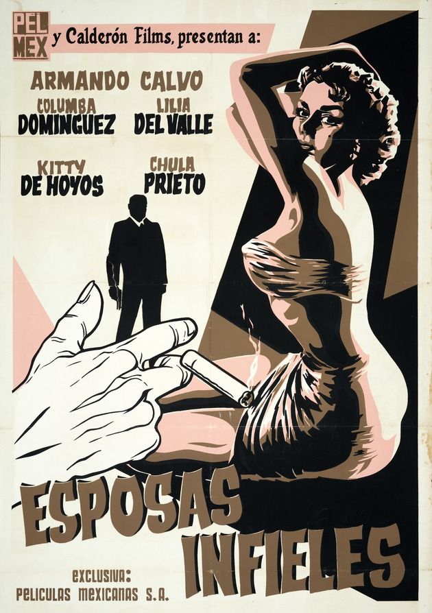 Esposas Infieles Mexican Film Posters Vintage Movie Posters Vintage Vintage Movies