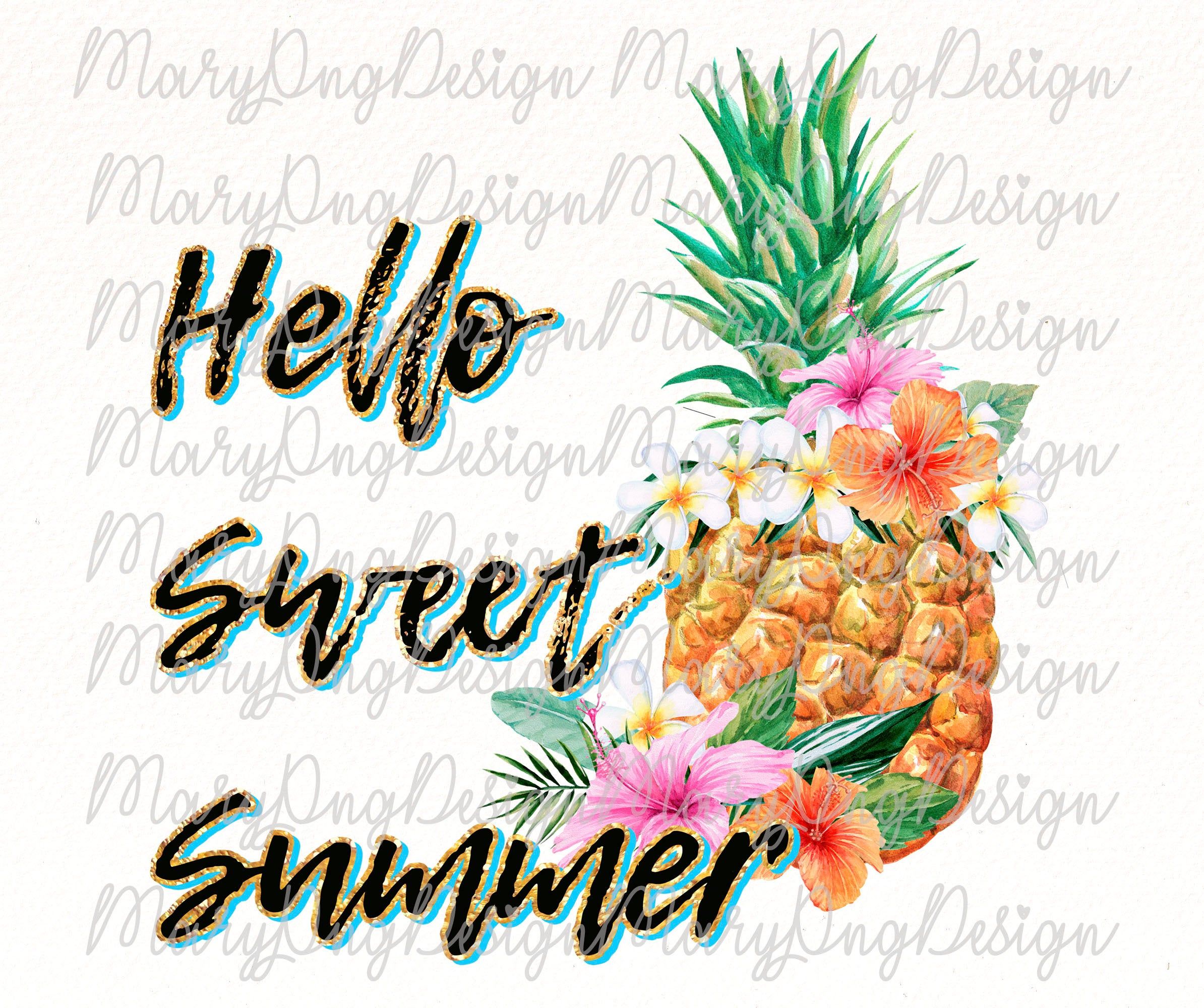 Download Visual Arts Summer Svg Hello Sweet Summer Svg Beach Svg Pineapple Svg Files For Cricut Silhouette Sublimation Digital Design Craft Supplies Tools