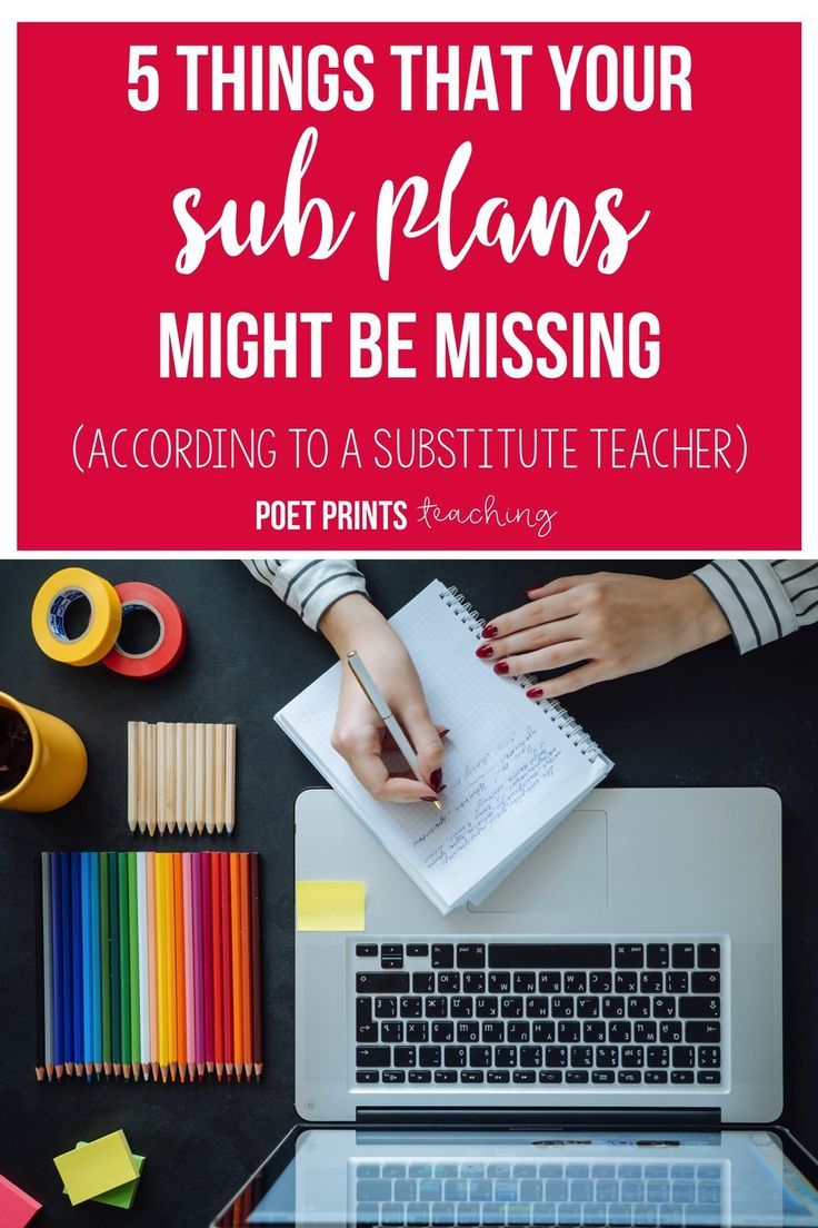 5 Things Missing From Your Sub Plans Teaching, Teacher