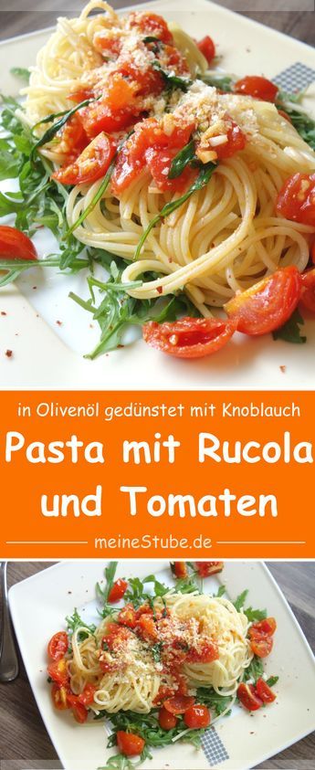Leckere Pasta auf Rucola mit Tomaten und Knoblauch #recettesdecuisine