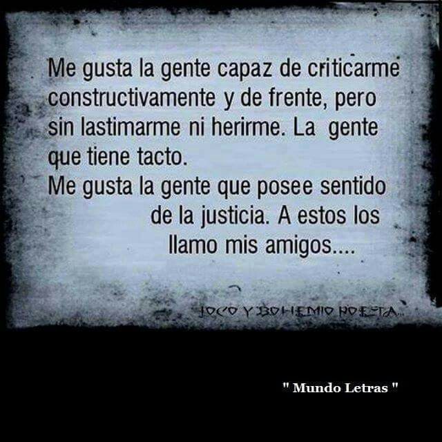 Hay Gente Que Que Critica Sin Compasión Con La Ira De Destruirte Con Su Lengua Friends Quotes Words Inspirational Quotes