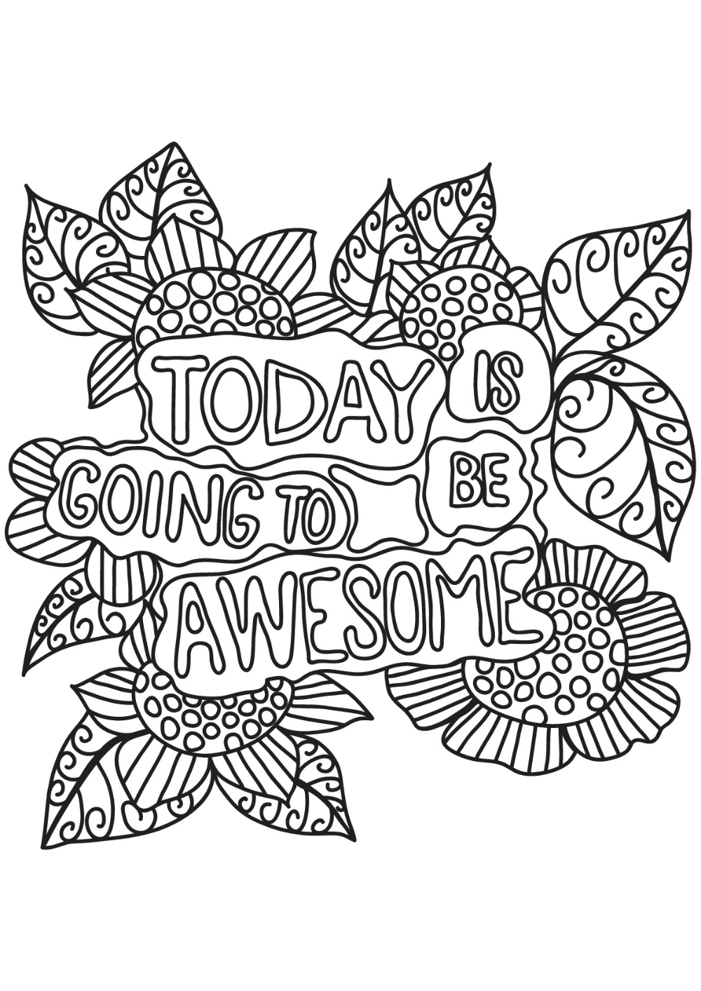 Download Today is going to be awesome | Quote coloring pages, Adult coloring pages, Online coloring pages
