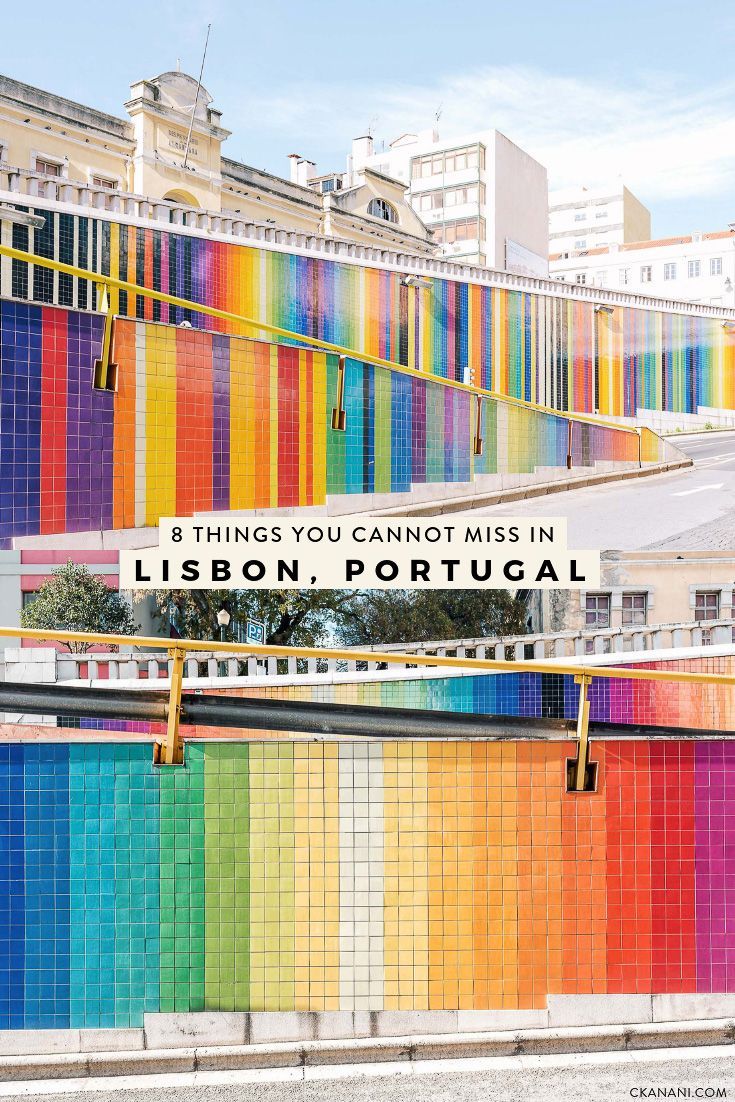 8 Things You Absolutely Cannot Miss in Lisbon, Portugal #lisbon