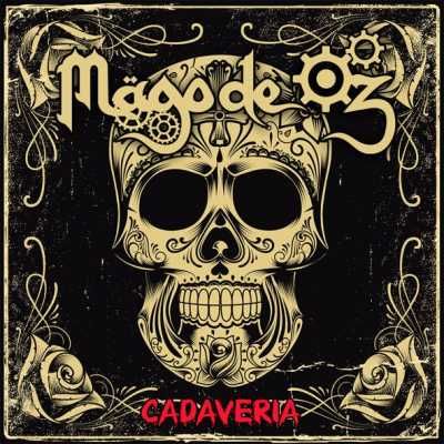 Mägo De Oz Cadaveria 2014 Single Download Folk Metal Bands Hard Rock Metal Artwork