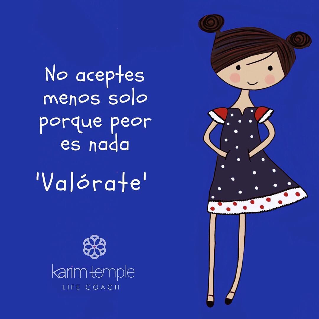 Valorarse significa estar contento con uno mismo y creer que como otros mereces lo mejor. Te en cuenta las siguientes recomendaciones: 1.Valora Tus Propias Ideas. Aprende a decir lo que en realidad piensas. Sólo cuídate de NO ser desconsiderado o grosero con los demás. No le des la razón a nadie para agradarle. Traicionar tus ideales y faltar a tu verdad, no te traerá amistades que realmente valgan la pena. 2.Valora Tus Decisiones Correctas. Piensa en la gran cantidad de decisiones correctas ... Best Brains, Funny Phrases, Plans, Life Coach, Self Love, Sentimental, Psychology, Blessed, Doodles