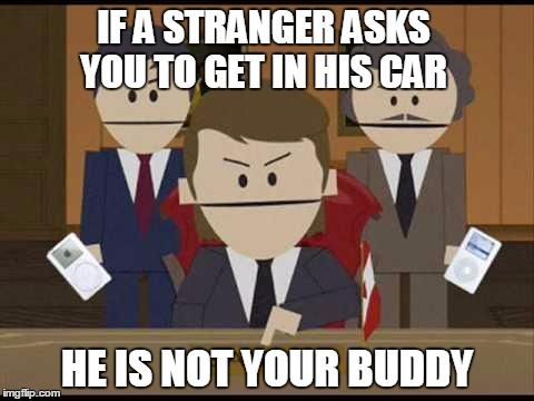 South Park Canadians stranger danger #strangerdanger
