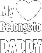 heart belongs to daddy coloring page Fathers day coloring page