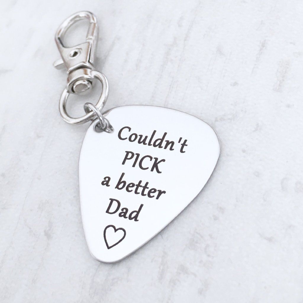 Guitar Pick Keychain I Couldnt Pick A Better Dad