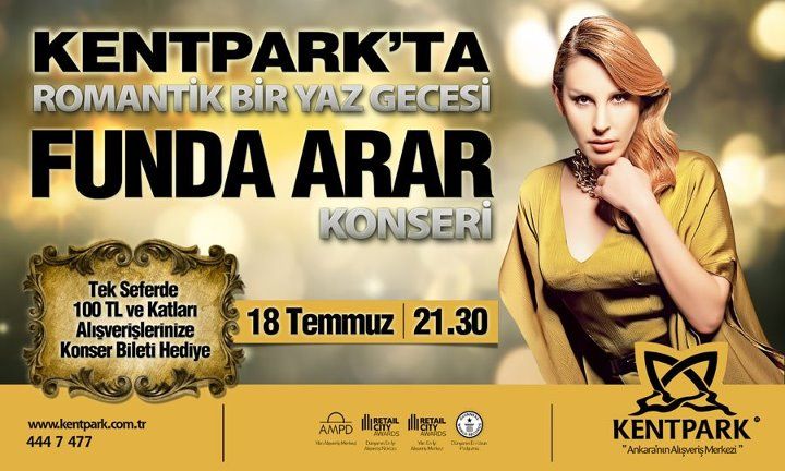 Kentpark Tan 100 Tl Lik Alisverise Funda Arar Konser Bileti Hediye Konserler Romantik