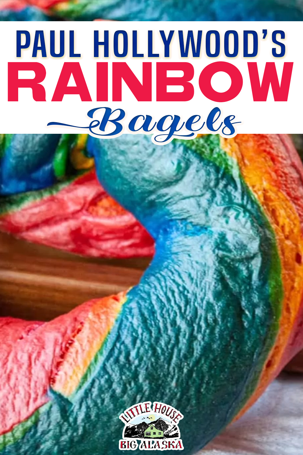 make paul hollywood s rainbow bagels rainbow bagel recipe best bagels rainbow food