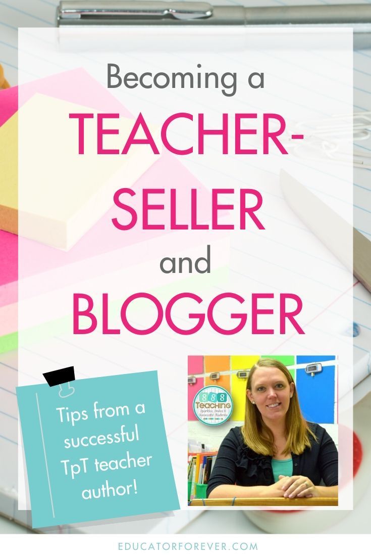 Becoming a Teacher-Seller and Blogger
