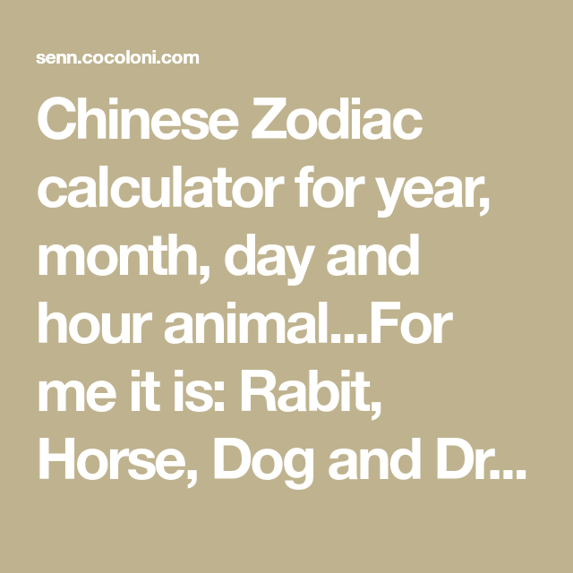chinese astrology day month year calculator