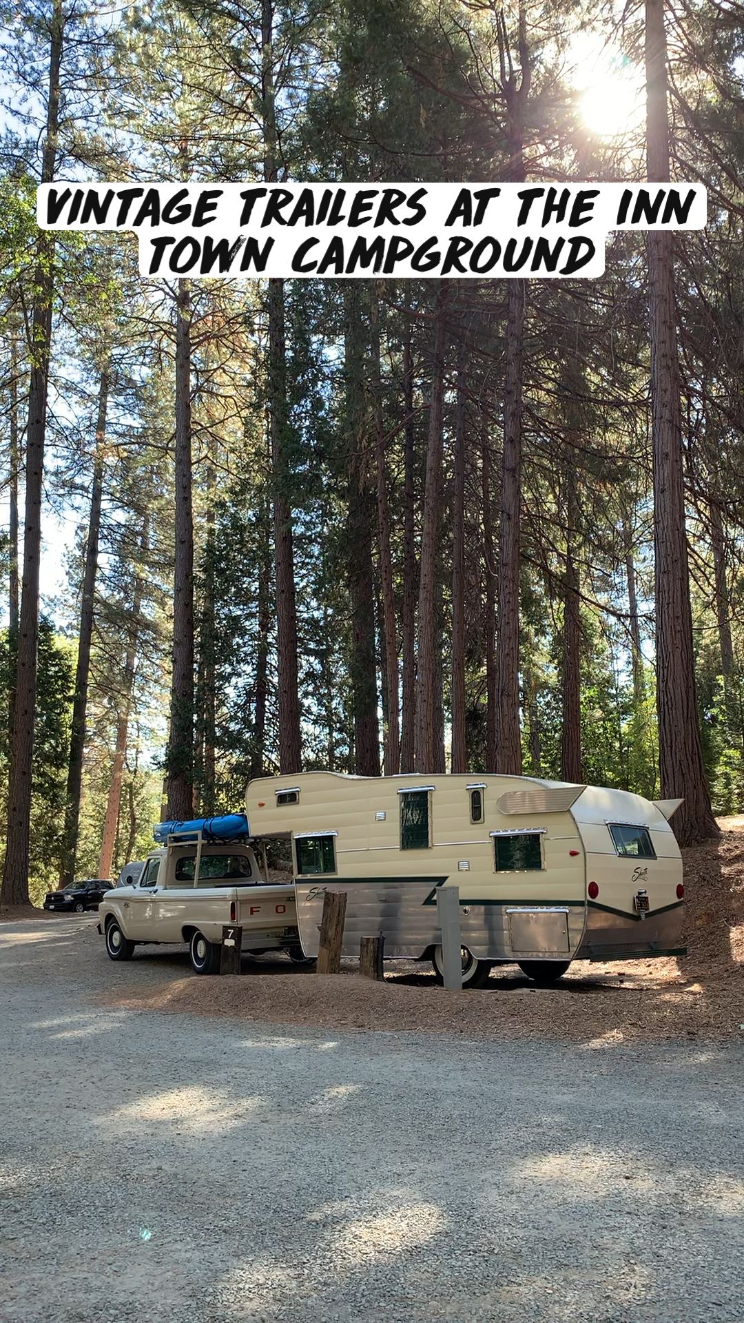 Vintage trailers at the Inn Town Campground