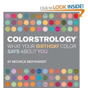Colorstrology What Your Birthday Color Says About You Paperback It S Your Birthday Numerology Birthday Book