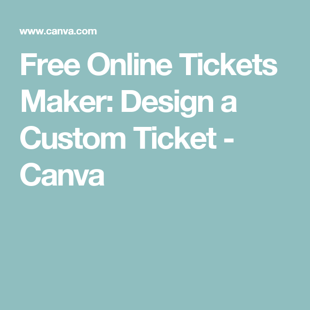 ticket maker free online