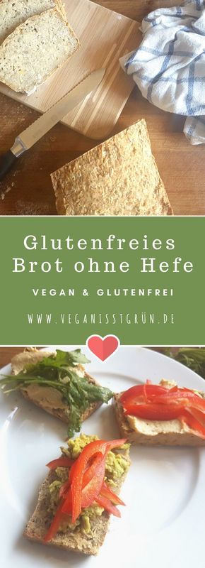 Bestes glutenfreies Brot ohne Hefe | Vegane Rezepte