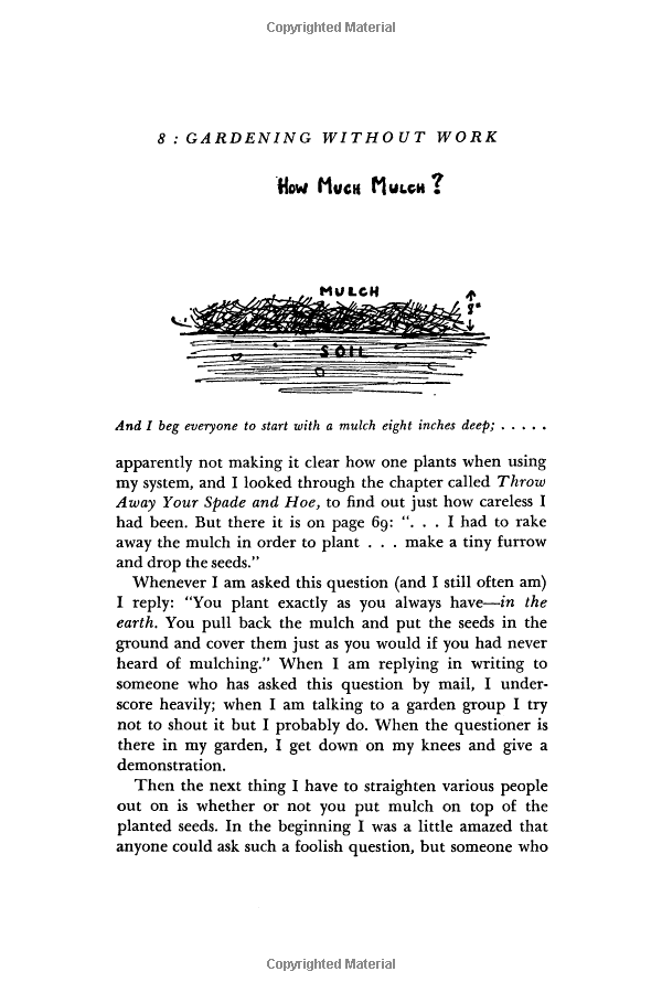 For the Aging the Busy /& the Indolent Gardening Without Work