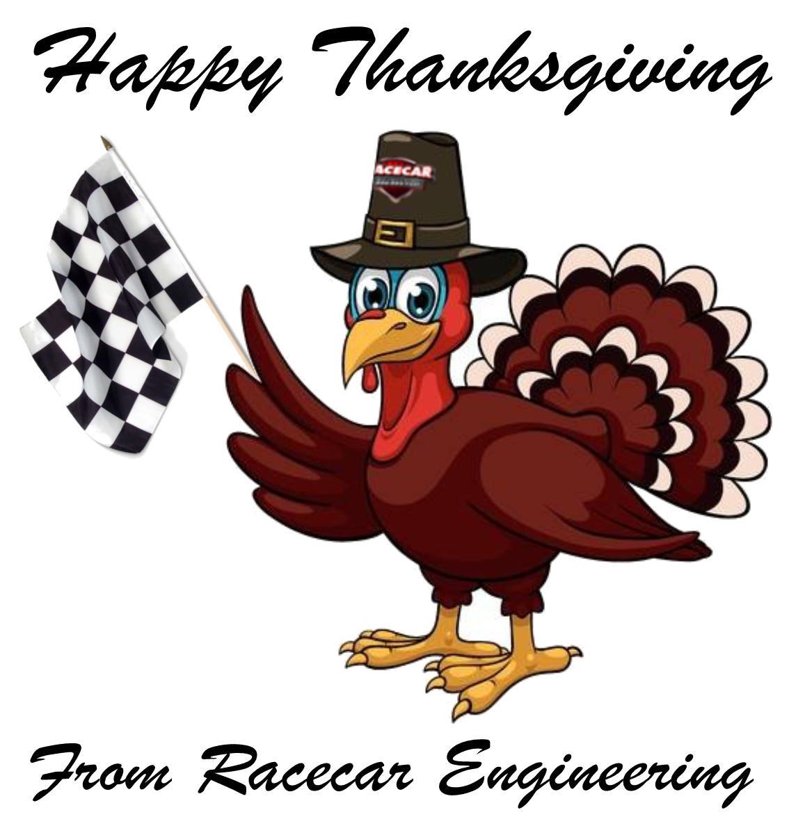 Happy Thanksgiving From Racecar Engineering Happy thanksgiving, Race