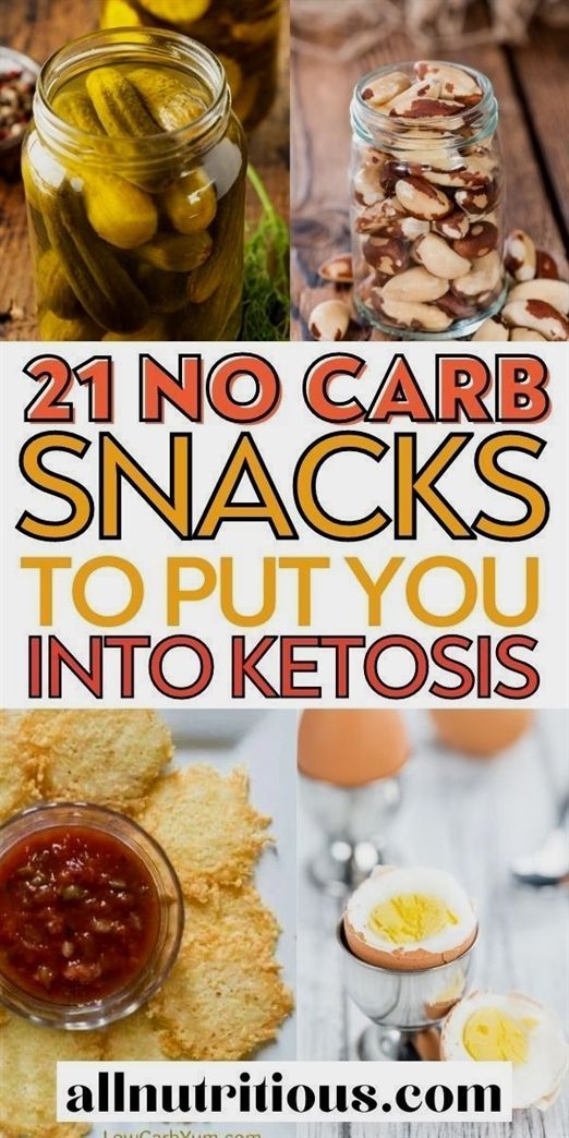 21 No Carb Snacks to Put You into Ketosis