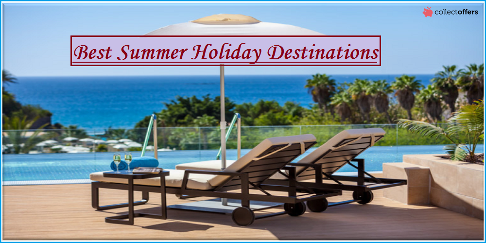 Island Destinations for Best Summer Holidays with Family & Friends