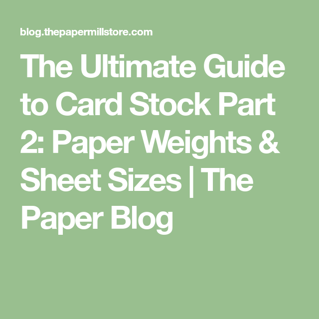 Cardstock Weight Chart