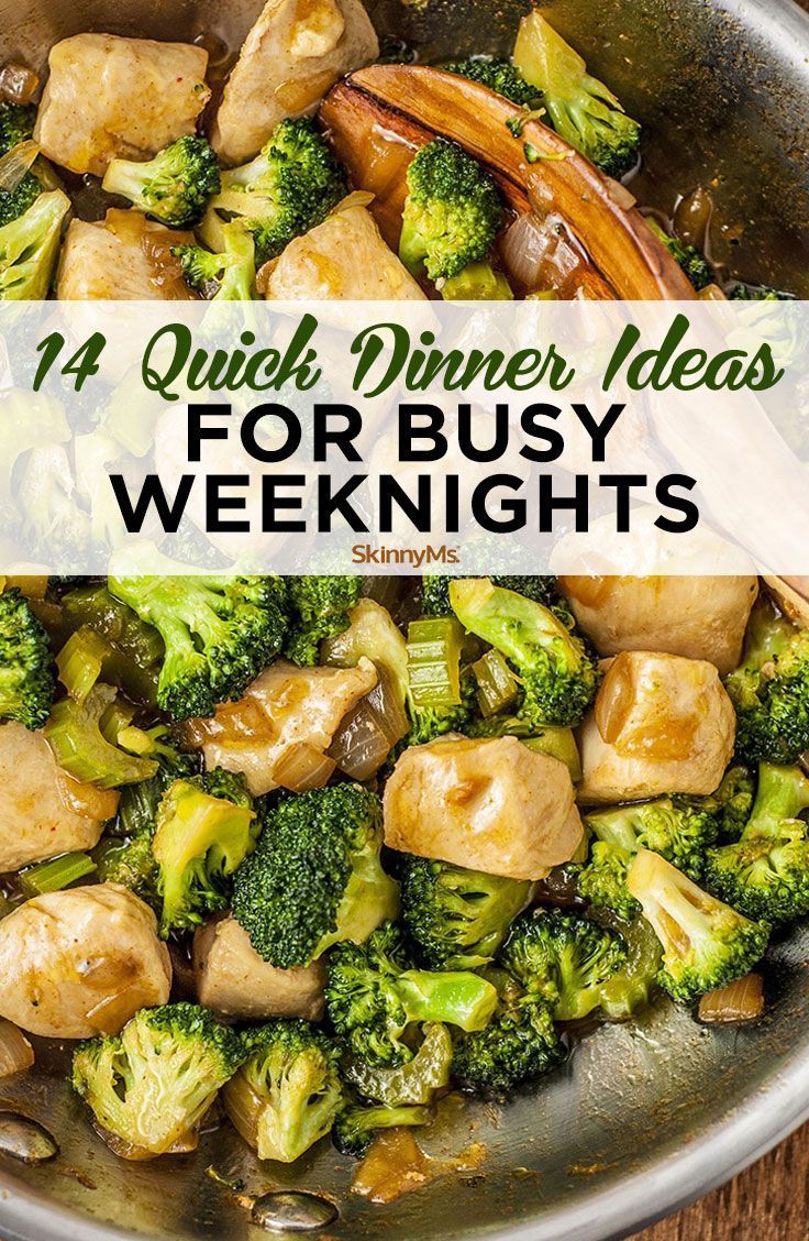 14 Quick Dinner Ideas for Busy Weeknights