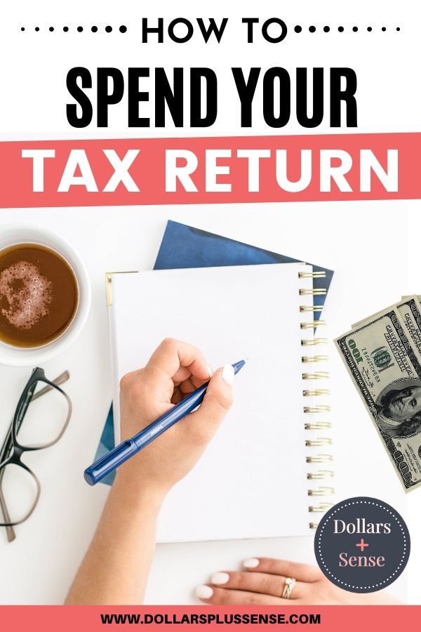10 Best Things To Do With Your Tax Refund DOLLARS PLUS