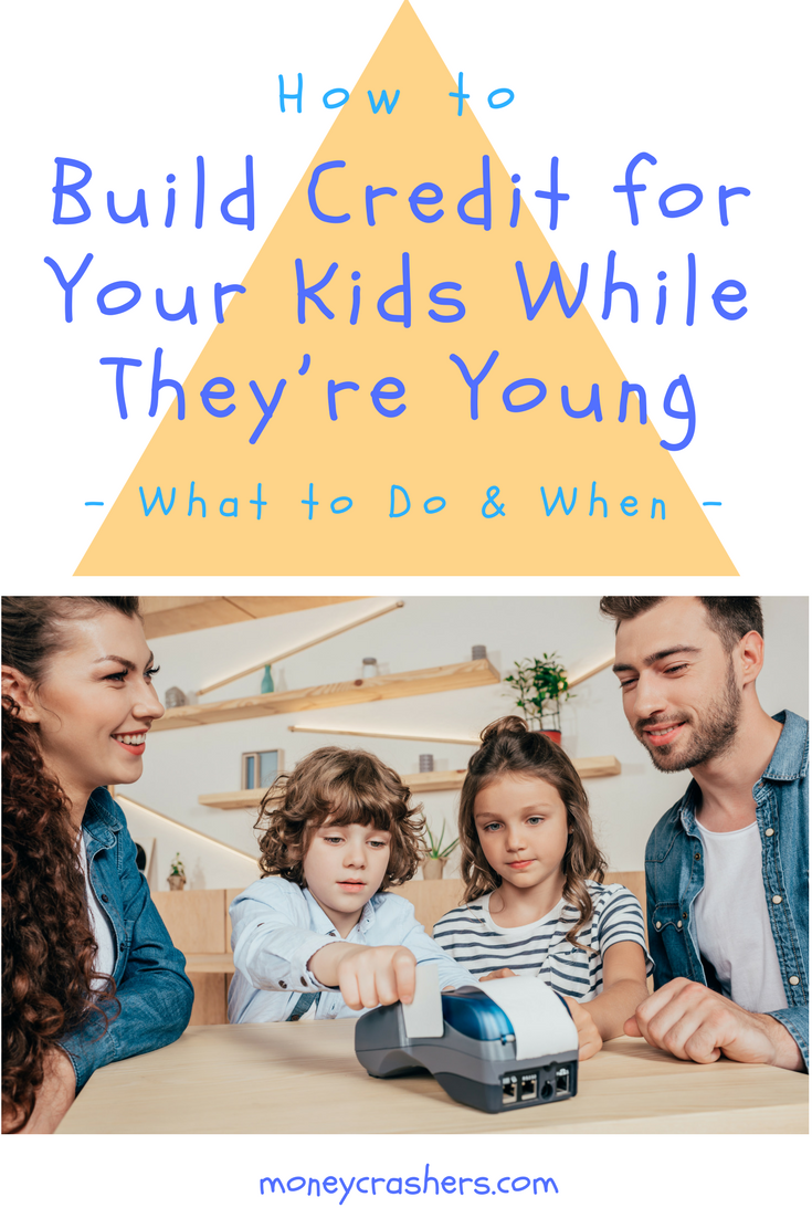 How to Build Credit for Your Kids While They’re Young