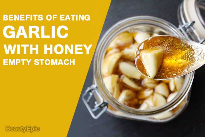 Benefits of Garlic and Honey on An Empty Stomach | Garlic