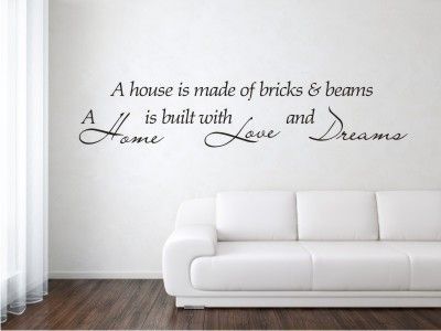 38 Best A home is made of love and dreams 