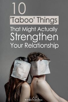 10 Taboo Things That Might Actually Strengthen You 10 Taboo Things That Might Actually Strengthen You