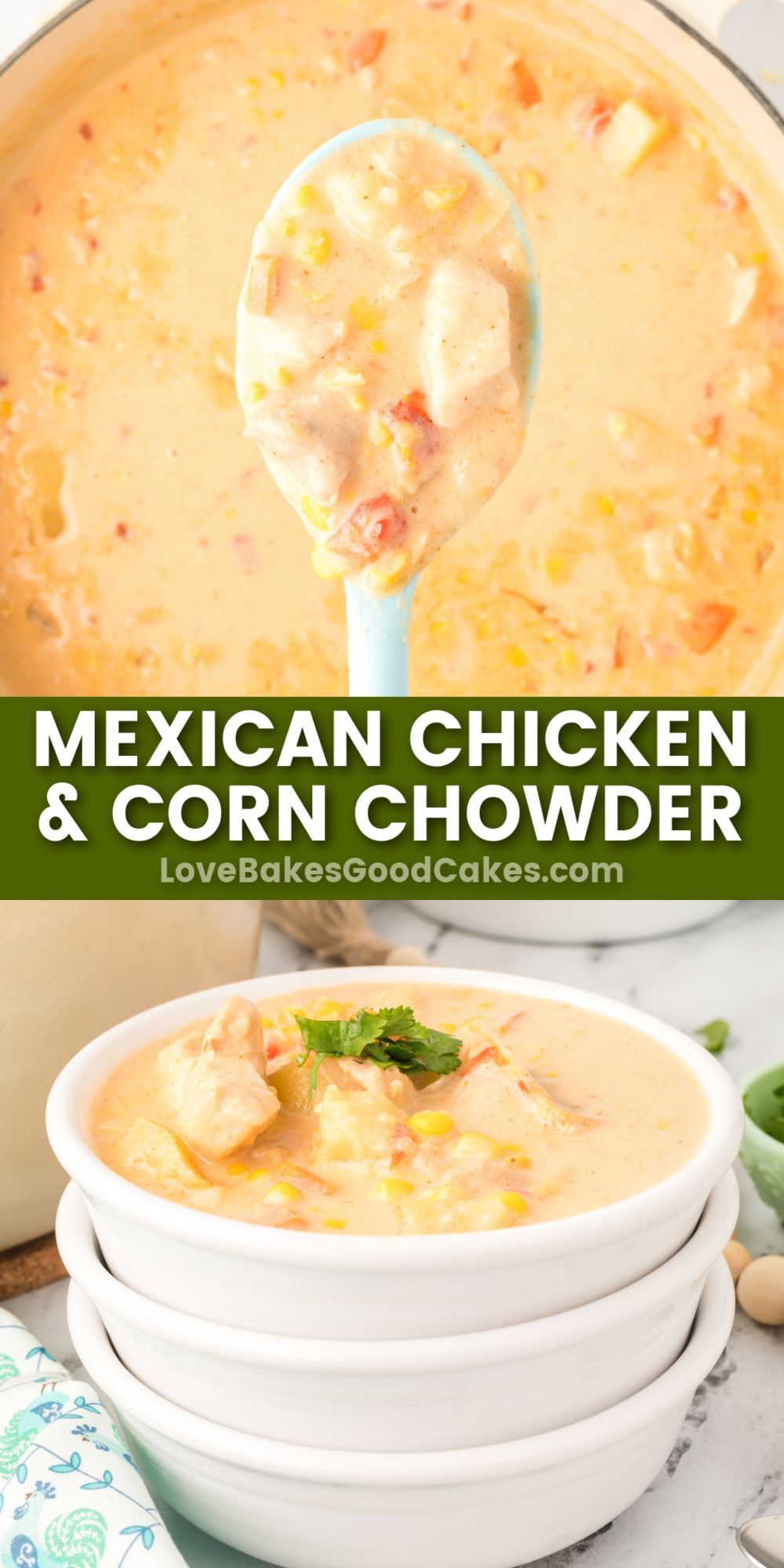 Mexican Chicken & Corn Chowder pin collage