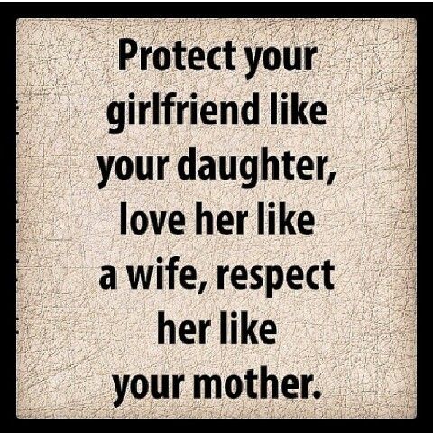 Protect Your Girlfriend Like Your Daughter Love Her Like A Wife Custom Love Quotes For Your Daughter Protect Your Girlfriend Like Your Daughter Love Her Like A Wife Custom Love Quotes For Your Daughter