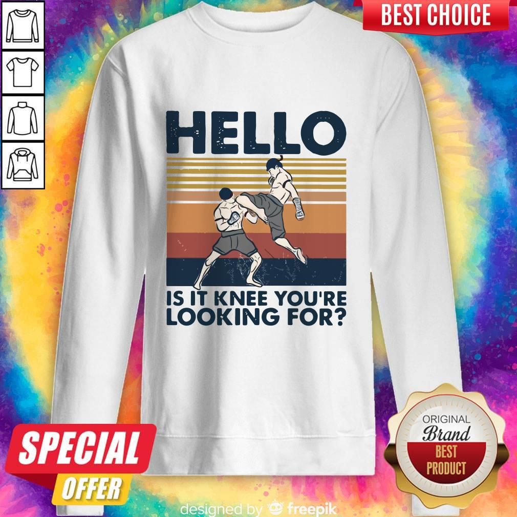 Funny Muay Thai Hello Is It Knee You re Looking For Vintage Shirt Check funny-muay-thai-hello-is-it-knee-you-re-looking-for-vintage-shirt-check