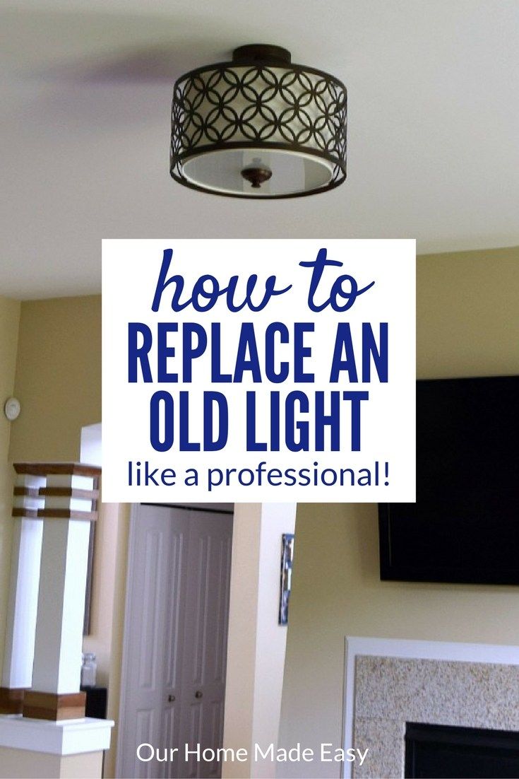 How To Replace A Ceiling Light Fixture Our Home Made Easy Repairs Diy Repair Accessories How To Replace A Ceiling Light Fixture, How To Change Out A Bathroom Light Fixture