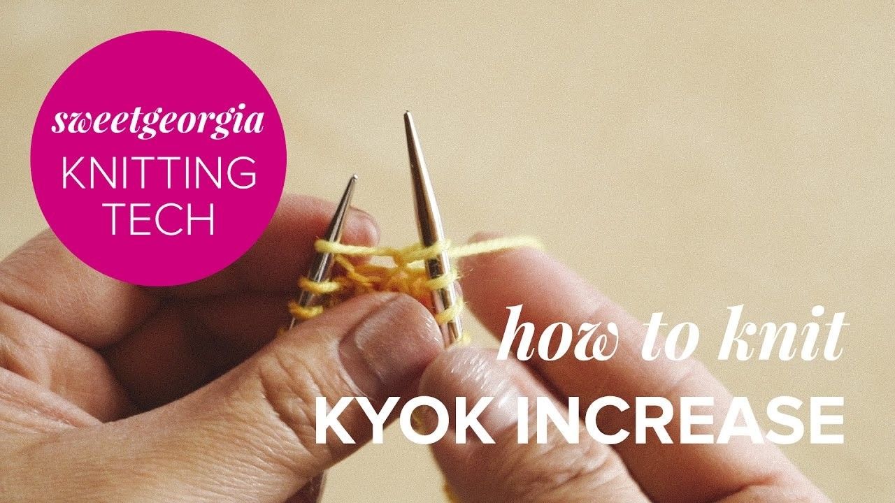 Download How to knit. KYOK Increase (k1, yo, k1 into the same stitch) | Knitting, Knitting tutorial ...